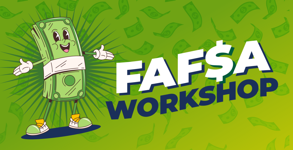 FAFSA Workshop