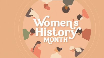 A graphic for National Women's History Month